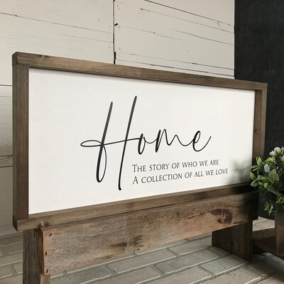 Home the story of who we are, a collection of all we love, wall art, modern farmhouse sign, framed wooden sign, home decor - image2